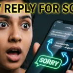 How Reply For Sorry