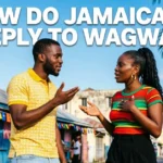 How Do Jamaicans Reply To Wagwan