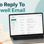 How To Reply To A Farewell Email