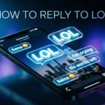 How To Reply To LOL