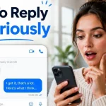 How To Reply To Seriously