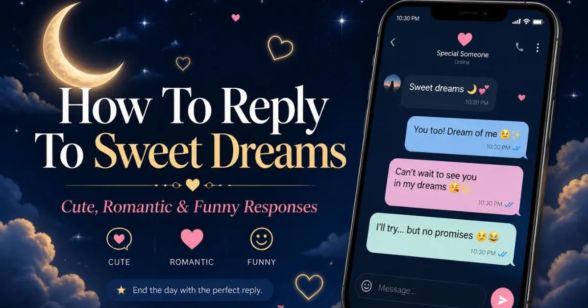 How To Reply To Sweet Dreams