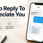How To Reply To I Appreciate You