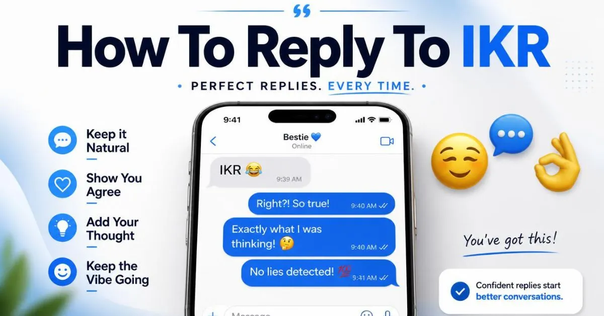 How To Reply To IKR